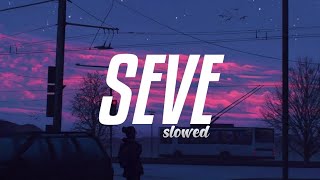 Tez Cadey  Seve slowed remix [upl. by Charita]