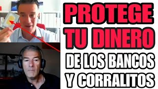 PROTEGERTE DE LOS BANCOS Y CORRALITOS ES FÁCIL HAZ ESTO ten ORO desde 1800€ [upl. by Horn]