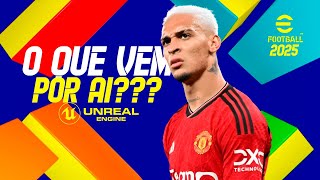 EFOOTBALL 2025  LANÇAMENTO OFICIAL E NOVIDADES [upl. by Lila]