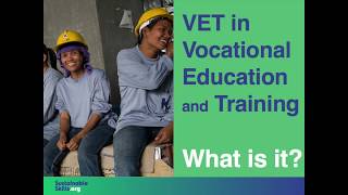 TVET Glossary VET  Vocational Education and Training  What is it [upl. by Neisa]