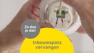 Inbouwspots vervangen  Zo doe je dat  Praxis [upl. by Nelon]