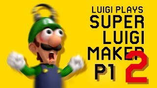 SO UNFAIR ALREADY  Luigi Plays SUPER LUIGI MAKER 2  PART 1 [upl. by Durning]