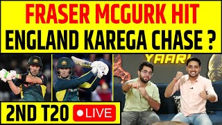 🔴FRASER MCGURK SUPERHIT 🔥 ENGLAND KAREGA CHASE  AUSTRALIA VS ENGLAND 2ND T20 LIVE [upl. by Adnohsar]