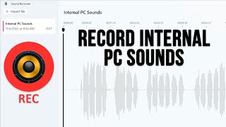 Configure the Windows Sound Recorder to Record Internal PC Sounds [upl. by Giah]