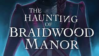 The Haunting of Braidwood Manor OST  Melancholy [upl. by Atiuqet]