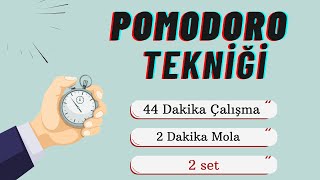 ✔️POMODORO TEKNİĞİ Uzmanların Tavsiyesi  44 Dk Çalış 2 Dk Mola 2 Set [upl. by Ddet]