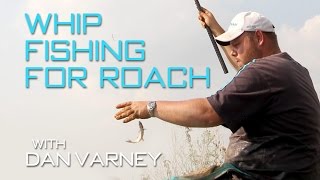 Whip Fishing For Roach With Dan Varney [upl. by Maccarthy]