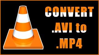 How to Convert AVI to MP4 using VLC Media Player [upl. by Analihp650]