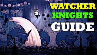 How To Beat Watcher Knights  Hollow Knight [upl. by Suiraj996]