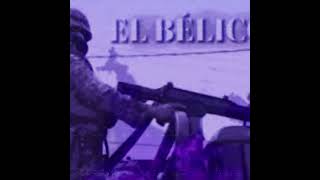 El BelicoVersion slowed [upl. by Yrrem]