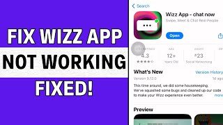 How To Fix Wizz App Not Working [upl. by Arahsak]