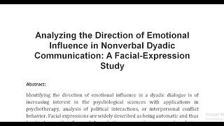 Analyzing the Direction of Emotional Influence in Nonverbal Dyadic Communication A Facial Expression [upl. by Denton]