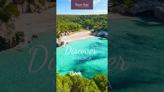 Discover Menorca with us  Sunhat Villas amp Resorts [upl. by Sigismond]