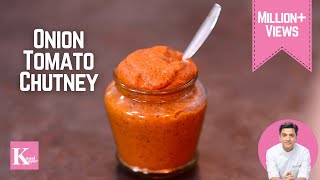 Onion Tomato Chutney Recipe for Idli Dosa Upma  Kunal Kapur South Indian Chutney Without Coconut [upl. by Shandra401]