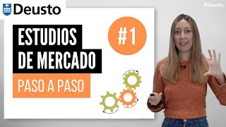 ¿Cómo hacer un ESTUDIO de MERCADO DEFINICIÓN Y 6 FASES  Lorena Ronda  Universidad de Deusto [upl. by Isador]