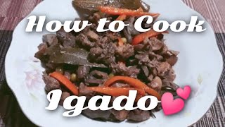 How To Cook Igado [upl. by Aleunam705]