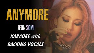 SOMI  ANYMORE  KARAOKE with BACKING VOCALS [upl. by Tarra]