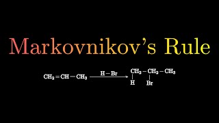 Markovnikovs Rule Explained In 3 Minutes [upl. by Dunston268]