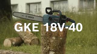 Bosch GKE 18V40 AkkuKettensäge [upl. by Neau]