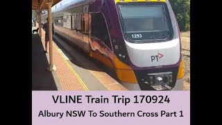 VLINE Albury NSW To Southern Cross 170924 Part 1 Trains VLINE WindowView Travel [upl. by Radley536]