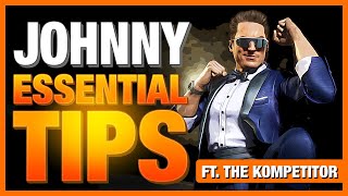 How To Play Like A PRO JOHNNY CAGE Ft The Kompetitor  Mortal Kombat 11 Strategy Guide [upl. by Acnairb]