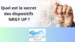 Quel est le secret des dispositifs NRGY UP [upl. by Atiuqahc]