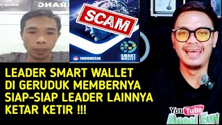 Leader Smart Wallet di Geruduk Membernya Smart Wallet ScamPenipuan  Anggi Euy [upl. by Mou]