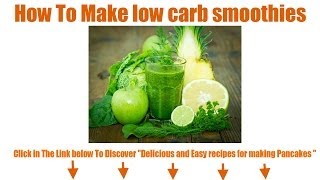 Low carb smoothies [upl. by Kenwrick]