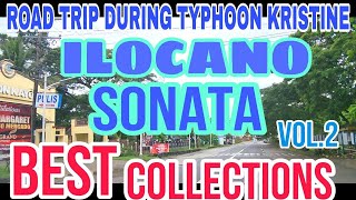 Typhoon Kristine Road Trip To DiffunILOCANO SONATA Best Collections Vol2mrsmapalad [upl. by Anires]