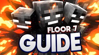 The ULTIMATE NEW Floor 7 Guide WITH TERMINAL GUIDE  Hypixel Skyblock Dungeons [upl. by Aihtiekal]