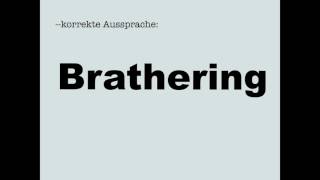 Korrekte Aussprache Brathering [upl. by Lowenstein]