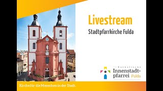 Livestream Stadtpfarrkirche [upl. by Sims]