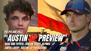 Haas and Toyota Lawson Debut Alpines awful Livery Austin GP Predictions  Pitlane Pals F1 Podcast [upl. by Feingold734]