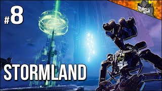 Stormland  Part 8  Is This The End Lets Go To TERMINUS [upl. by Martella]