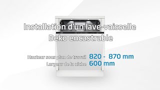 Beko  Comment installer mon lavevaisselle encastrable dans une niche de 8287 cm de hauteur [upl. by Adnoved51]