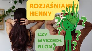 ROZJAŚNIANIE HENNY  rozjaśniłam hennowane włosy w domu [upl. by Akcirret]