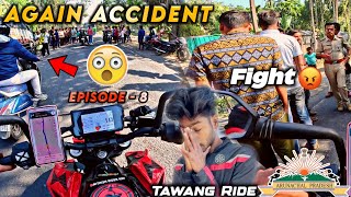 😳Again accident😱West Bengal🇮🇳Police Stoped our bike😡  Tawang Ride  Episode 9  NRF🔥 [upl. by Winou172]