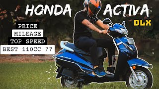 Honda Activa DLX Review Hindi  Should You Buy This 110cc in 2023 [upl. by Damara]