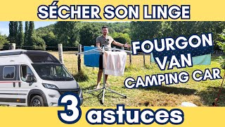 3 ASTUCES pour sécher son linge dans un FOURGONVANCAMPING CAR  FamilyRoss [upl. by Corsetti]