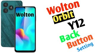 How To Wolton Orbit Y12 Back Button SettingUzzol Technology [upl. by Bart]