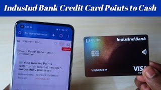 IndusInd Legend Credit Card Reward Points to Cash  IndusInd Bank Reward Points Redemption [upl. by Butcher]