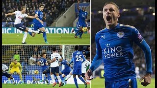 Leicester vs Tottenham 21 Vardy and Mahrez down Spurs [upl. by Pineda]