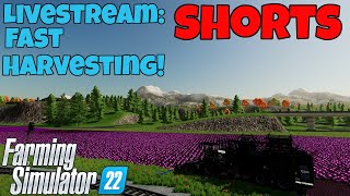 Farming Simulator 22  SHORTS Fast Harvesting Oberthal Farm [upl. by Kevin]