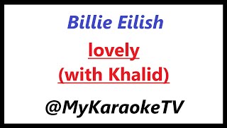 lovely KARAOKE Billie Eilish with Khalid [upl. by Kciregor]