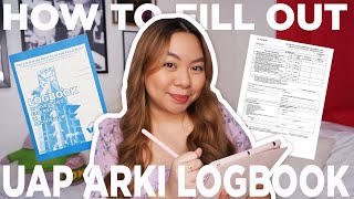 How to Fill Out Your UAP Arki Logbook Architecture Licensure Examination Philippines [upl. by Domeniga944]