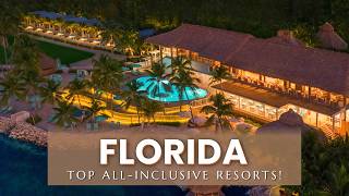 9 Top All Inclusive Resorts in Florida for 2024  Florida All Inclusive Beach Resorts [upl. by Aibos]