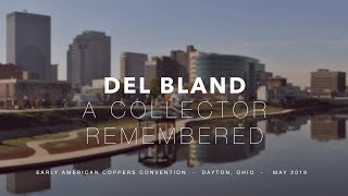 CoinWeek Numismatist Del Bland Remembered  EAC Convention 2019 [upl. by Nelra]