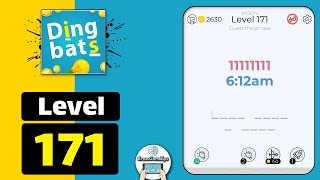 Dingbats Level 171 612 am Walkthrough [upl. by Skillern]