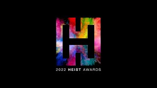 The 2022 HEIST Awards [upl. by Caesaria]