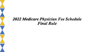 2022 Medicare Physician Fee Schedule Final Rule [upl. by Sontag]